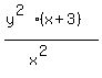%28y%5E%282%29%28x%2B3%29%29%2F%28x%5E%282%29%29