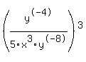 %28y%5E-4%2F5x%5E3y%5E-8%29%5E3+