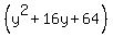%28y%5E2%2B16y%2B64%29