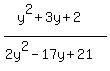 %28y%5E2%2B3y%2B2%29%2F%282y%5E2-17y%2B21%29