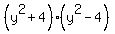 %28y%5E2%2B4%29%28y%5E2-4%29