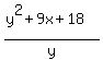 %28y%5E2%2B9x%2B18%29%2Fy