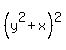 %28y%5E2%2Bx%29%5E2