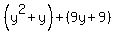 %28y%5E2%2By%29%2B%289y%2B9%29