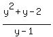 %28y%5E2%2By-2%29%2F%28y-1%29+