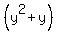 %28y%5E2+%2B+y%29