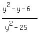 %28y%5E2+-+y+-+6%29%2F%28y%5E2+-+25%29