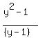 %28y%5E2-1%29%2F%28%28y-1%29%29