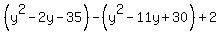 %28y%5E2-2y-35%29-%28y%5E2-11y%2B30%29%2B2