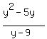 %28y%5E2-5y%29%2F%28y-9%29