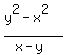 %28y%5E2-x%5E2%29%2F%28x-y%29