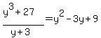 %28y%5E3%2B27%29%2F%28y%2B3%29=y%5E2-3y%2B9