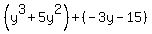 %28y%5E3%2B5y%5E2%29%2B%28-3y-15%29