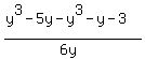 %28y%5E3+-+5y-y%5E3+-+y+-+3%29%2F%286y%29