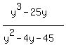 %28y%5E3-25y%29%2F%28y%5E2-4y-45%29