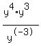 %28y%5E4%2A+y%5E3%29+%2F+y%5E-3