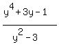 %28y%5E4%2B3y-1%29%2F%28y%5E2-3%29