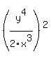 %28y%5E4%2F2x%5E3%29%5E2