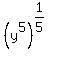 %28y%5E5%29%5E%281%2F5%29