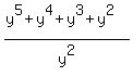 %28y%5E5%2By%5E4%2By%5E3%2By%5E2%29%2Fy%5E2