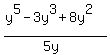 %28y%5E5-3y%5E3%2B8y%5E2%29%2F%285y%29