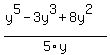 %28y%5E5-3y%5E3%2B8y%5E2%29%2F5y