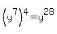%28y%5E7%29%5E4+=+y%5E28