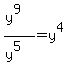 %28y%5E9%29%2F%28y%5E5%29=y%5E4