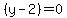 %28y+-+2%29++=+0