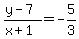 %28y+-+7%29%2F%28x+%2B+1%29+=+-5%2F3