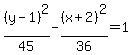 %28y-1%29%5E2%2F45+-+%28x%2B2%29%5E2%2F36=1