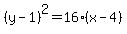 %28y-1%29%5E2=16%28x-4%29