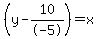 %28y-10%2F-5%29+=+x