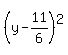 %28y-11%2F6%29%5E2