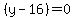 %28y-16%29=0