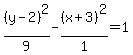%28y-2%29%5E2%2F9-%28x%2B3%29%5E2%2F1=1