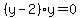 %28y-2%29y=0