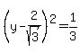 %28y-2%2Fsqrt%283%29%29%5E2=1%2F3