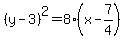 %28y-3%29%5E2=8%28x-7%2F4%29