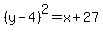 %28y-4%29%5E2=x%2B27