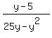 %28y-5%29%2F%2825y-y%5E2%29