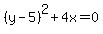 %28y-5%29%5E2%2B4x=0
