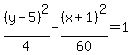 %28y-5%29%5E2%2F4-%28x%2B1%29%5E2%2F60=1