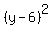 %28y-6%29%5E2