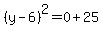 %28y-6%29%5E2=0%2B25