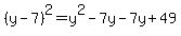 %28y-7%29%5E2=y%5E2-7y-7y%2B49