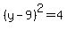 %28y-9%29%5E2=4