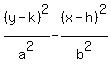 %28y-k%29%5E2%2Fa%5E2-%28x-h%29%5E2%2Fb%5E2