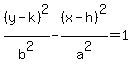 %28y-k%29%5E2%2Fb%5E2+-+%28x-h%29%5E2%2Fa%5E2+=+1