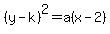 %28y-k%29%5E2=a%28x-2%29